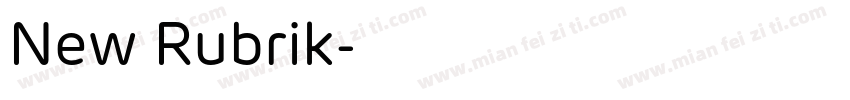 New Rubrik字体转换